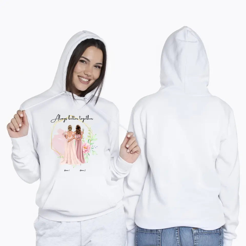 Bride & Bridesmaid - Personalized Hoodie